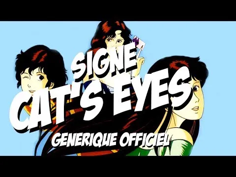 Générique français de Cat's Eye (années 1980)